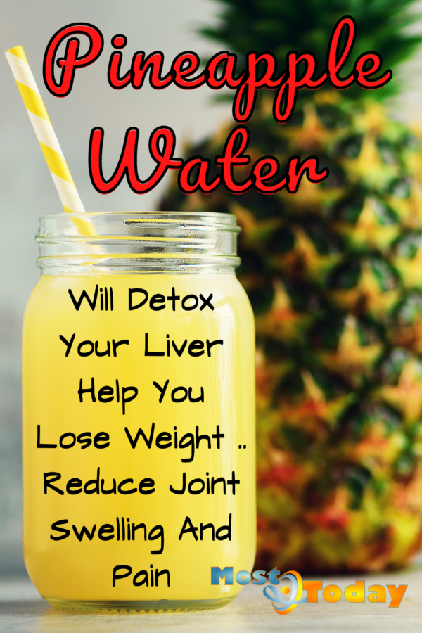 Pineapple Water Will Detox Your Liver. Help You Lose Weight