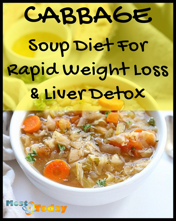 Cabbage Soup Diet For Rapid Weight Loss & Liver Detox